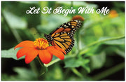 'Let it Begin with Me' Card