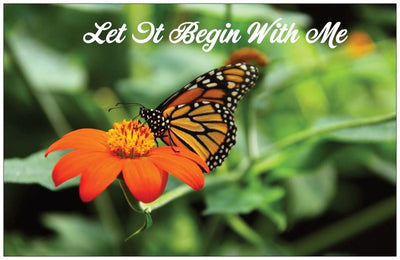 'Let it Begin with Me' Card